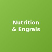 Engrais & Nutrition Végétale - Croissance, Floraison, Bio, Hydro